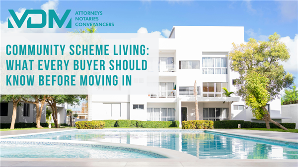 Community Scheme Living: What Every Buyer Should Know Before Moving In